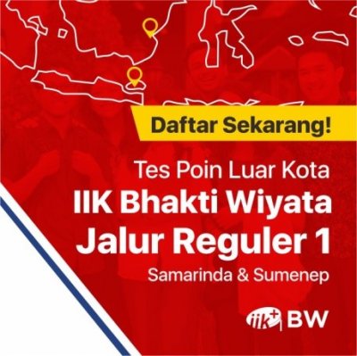 IIK Bhakti Wiyata  Adakan Tes Poin Jalur Reguler 1 di Kota Sumenep dan Samarinda