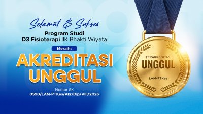 Sertifikat Akreditasi Unggul yang diraih oleh Program Studi D3 Fisioterapi IIK Bhakti Wiyata berdasarkan SK LAM-PTKes Nomor 0590/LAM-PTKes/Akr/Dip/VIII/2026.