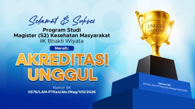 Raihan Akreditasi Unggul menegaskan komitmen IIK Bhakta terhadap pendidikan kesehatan masyarakat yang berkualitas dan berstandar nasional.